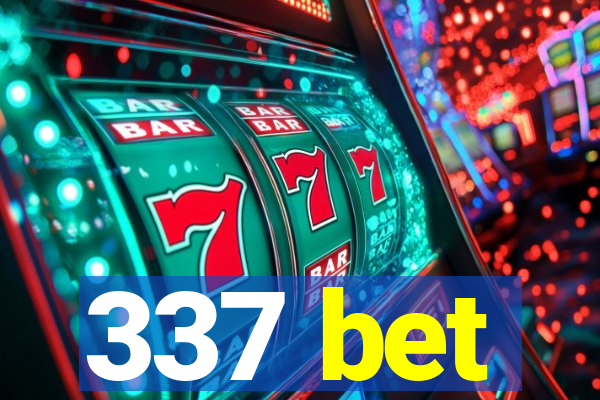 337 bet